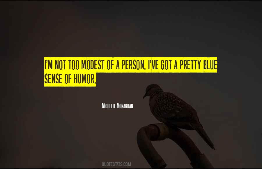 I M Not Pretty Quotes #276327