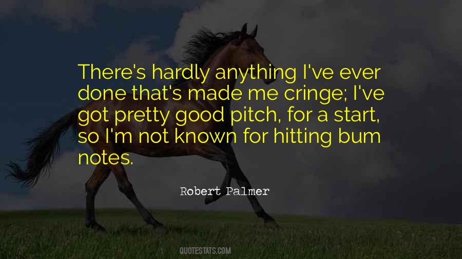 I M Not Pretty Quotes #332969