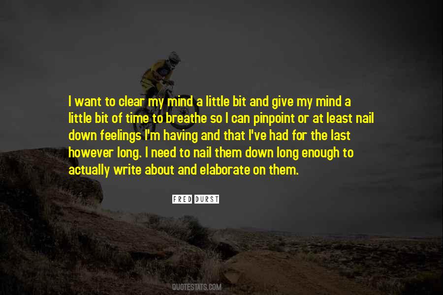 Mind And Feelings Quotes #1074806