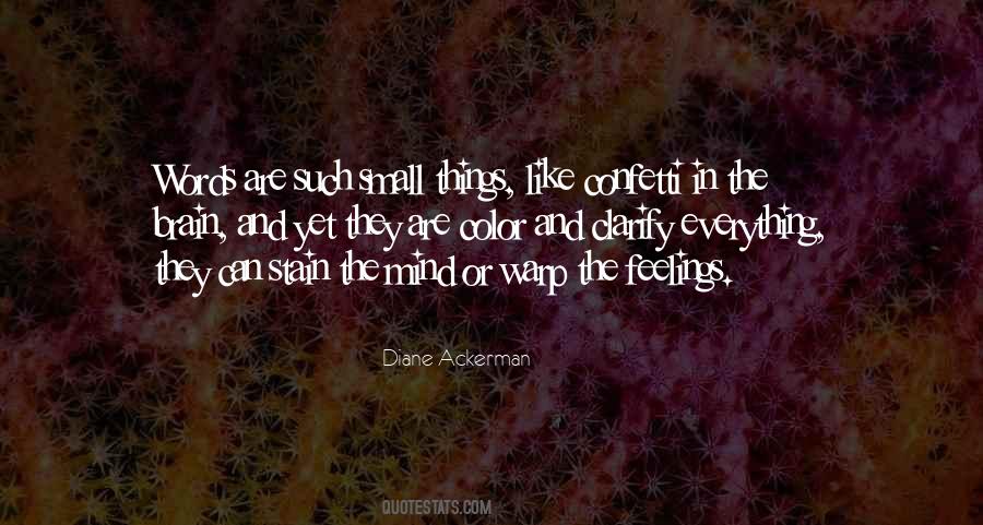 Mind And Feelings Quotes #1103625