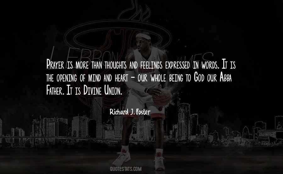 Mind And Feelings Quotes #1353117