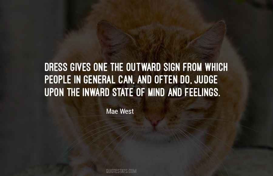 Mind And Feelings Quotes #1417109