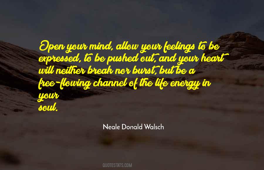Mind And Feelings Quotes #1586930