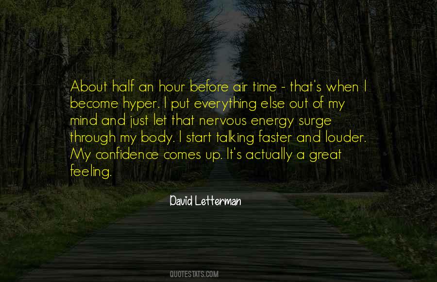 Mind And Feelings Quotes #1694678