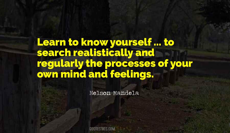 Mind And Feelings Quotes #516756