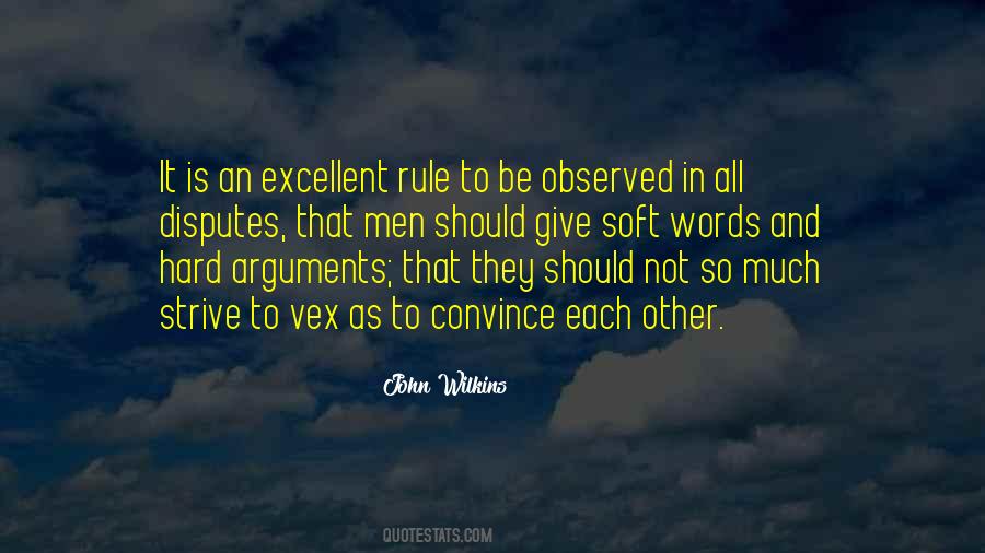 Be Excellent To Each Other Quotes #1177102