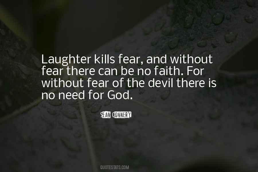 Fear Kills Quotes #1551226