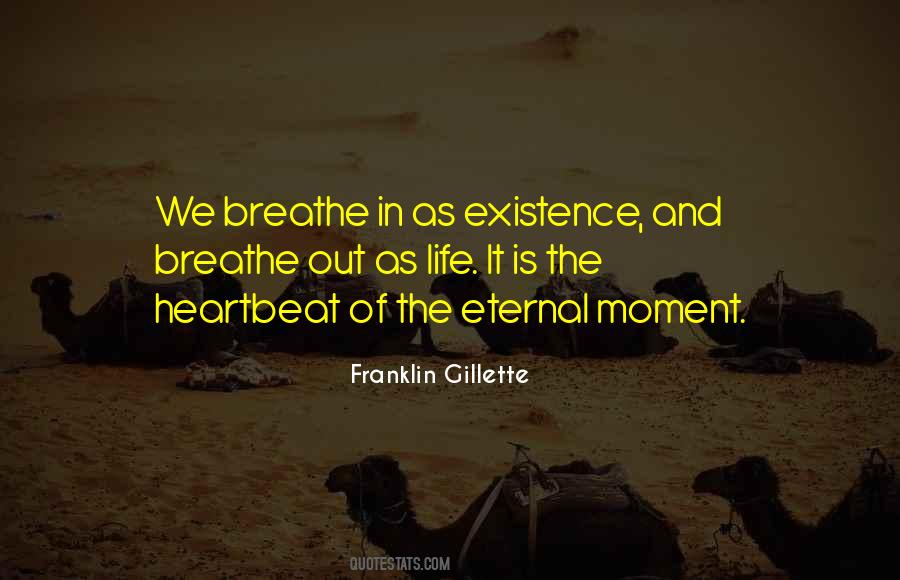 Breathe In And Breathe Out Quotes #473284
