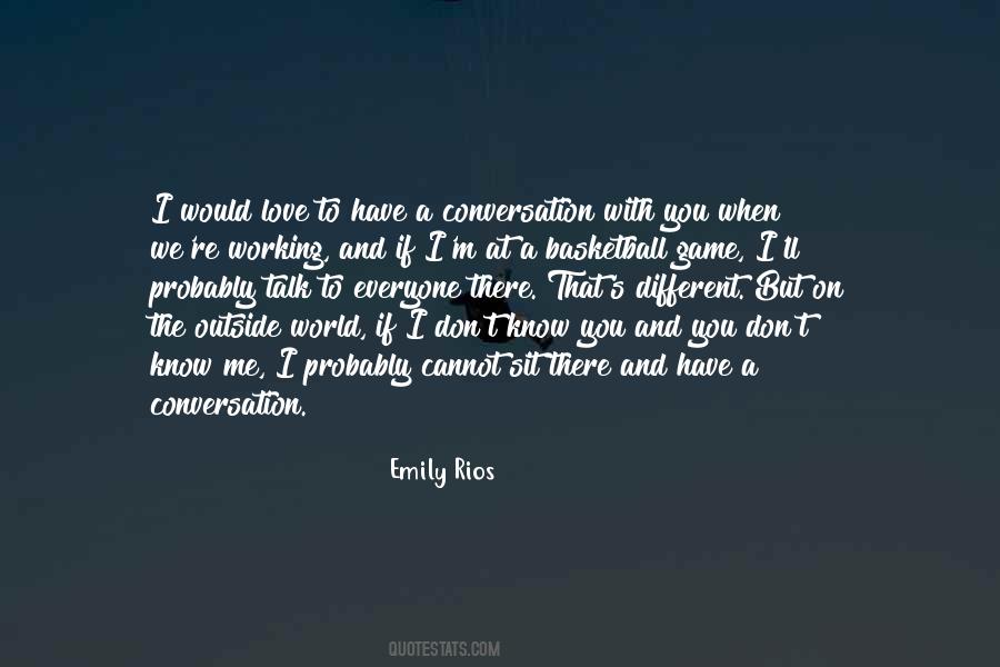 I Love Conversation Quotes #1714055
