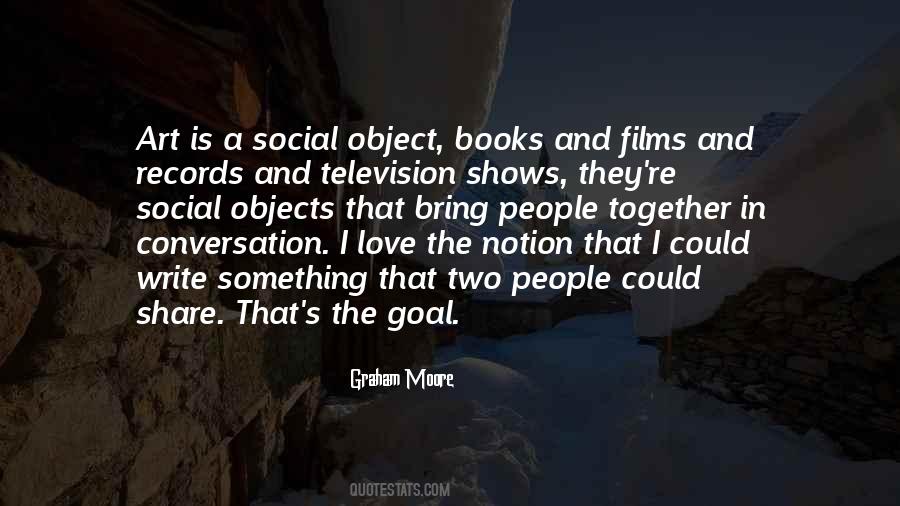 I Love Conversation Quotes #1863273