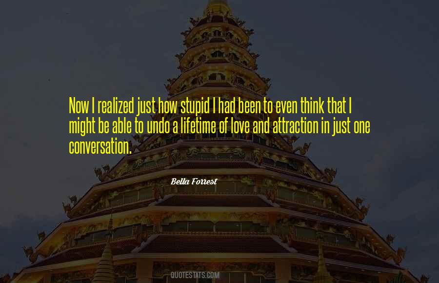 I Love Conversation Quotes #378536
