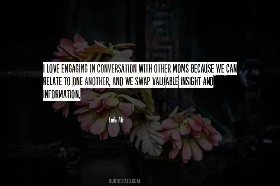 I Love Conversation Quotes #694511