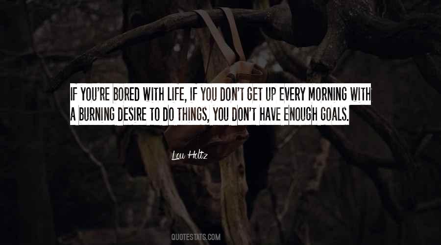 Desire Life Quotes #462746
