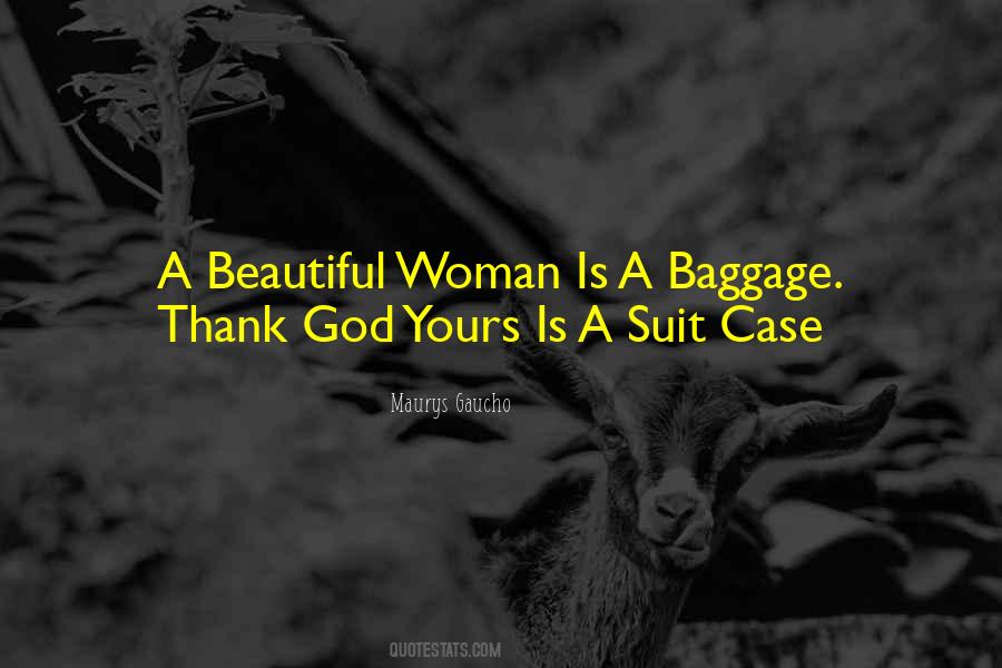 A Beautiful Woman Is Quotes #200818