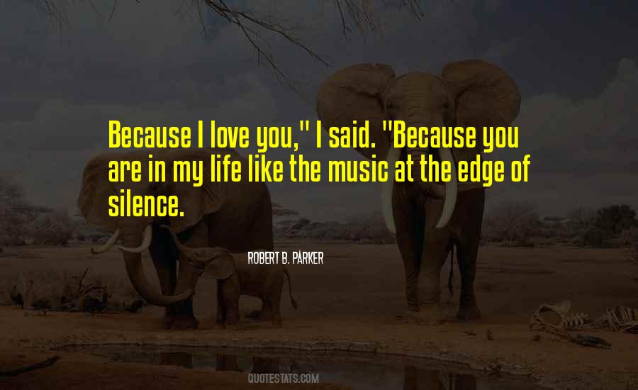Silence In Love Quotes #173326