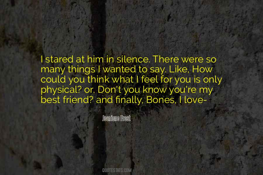 Silence In Love Quotes #497144