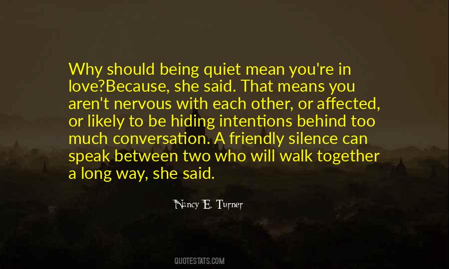 Silence In Love Quotes #803334