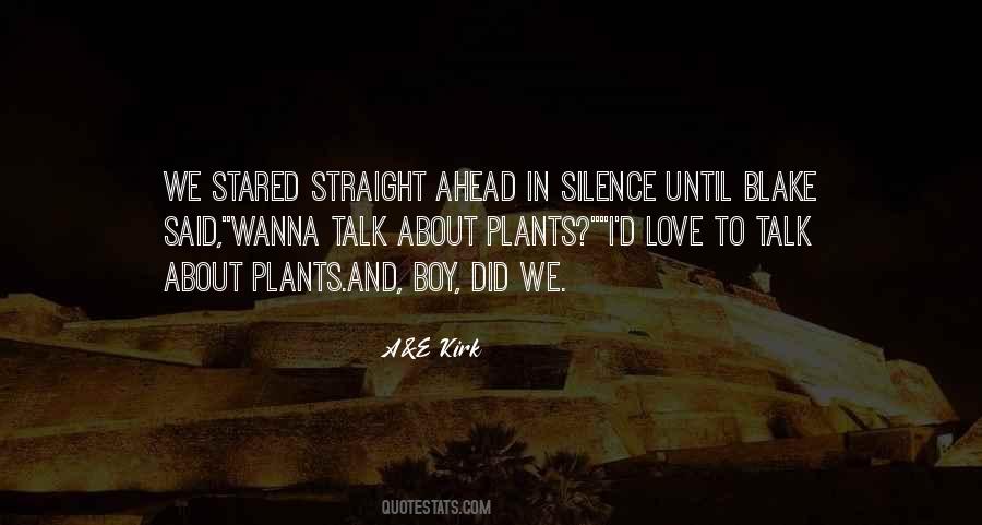 Silence In Love Quotes #809593
