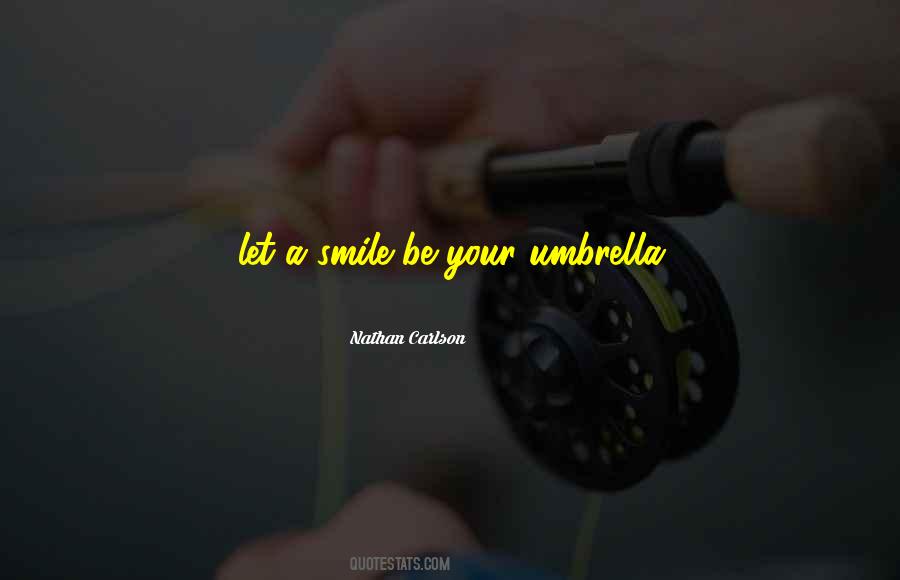 Smile Inspirational Quotes #1336094