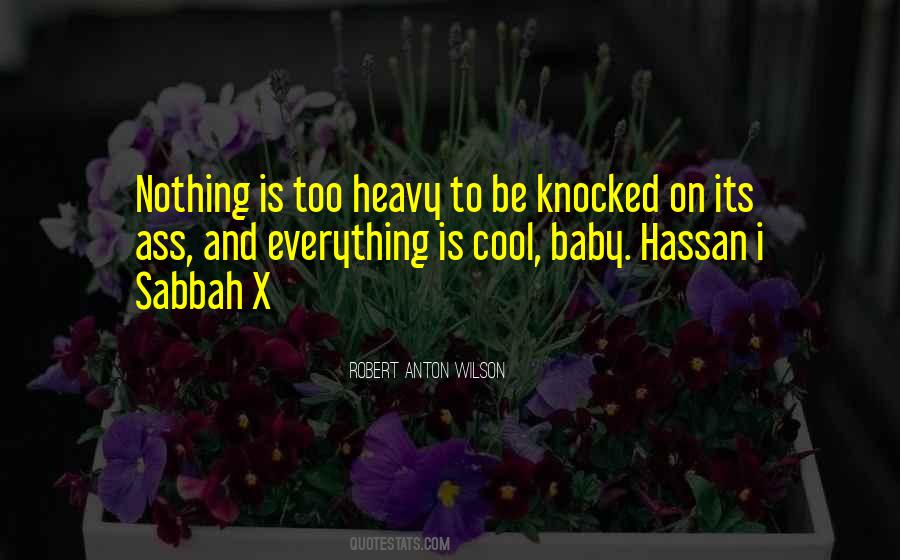 Its Heavy Quotes #1481309