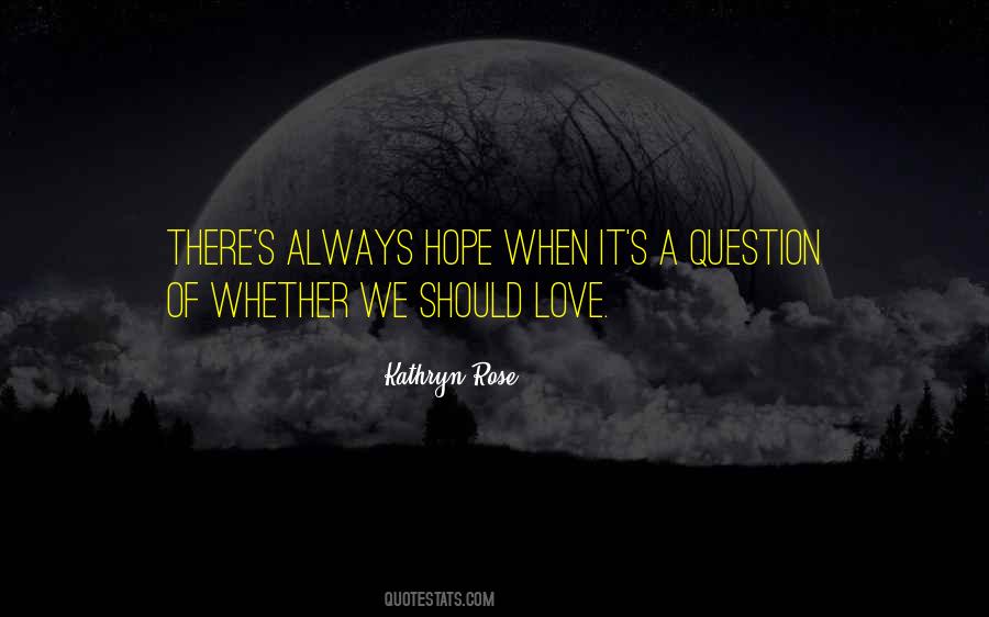 Question Love Quotes #1265756
