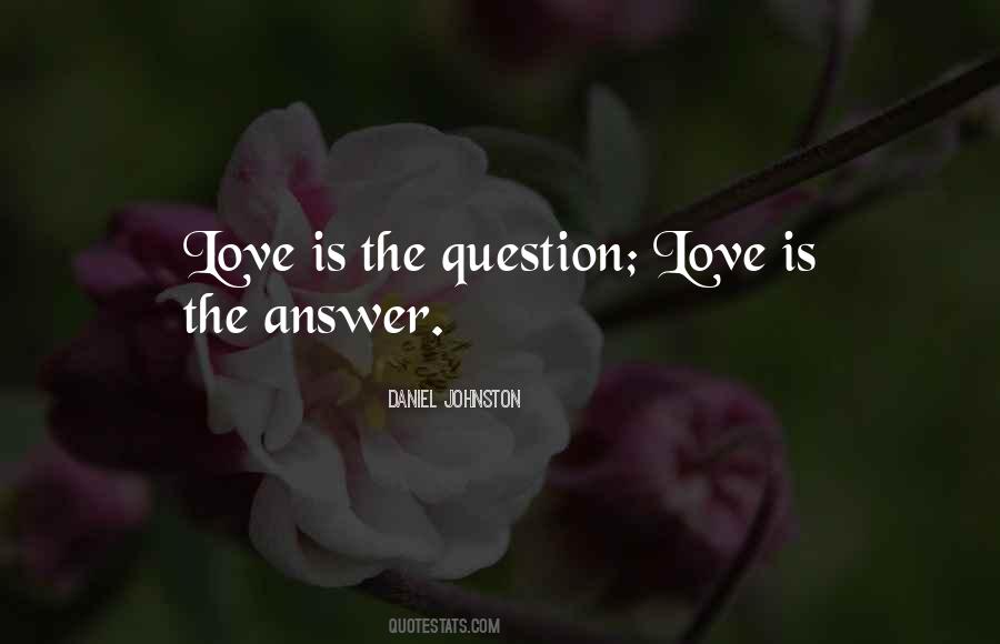 Question Love Quotes #1591435