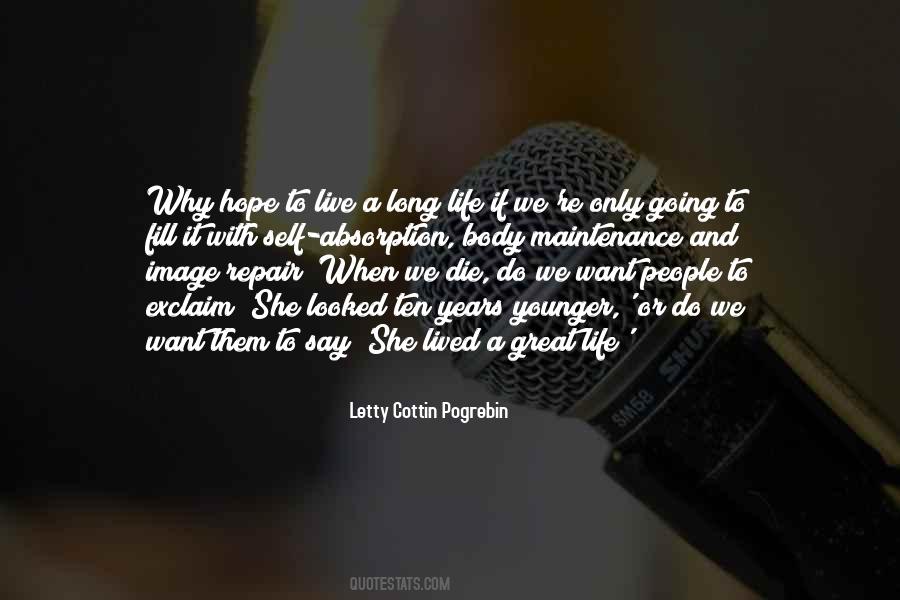 Why Do We Die Quotes #350734