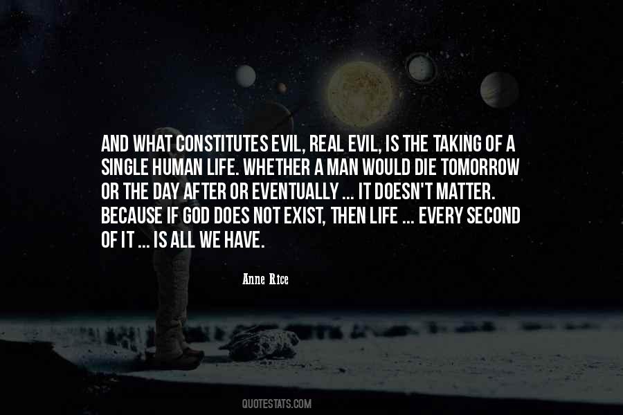 Evil Human Quotes #1547980