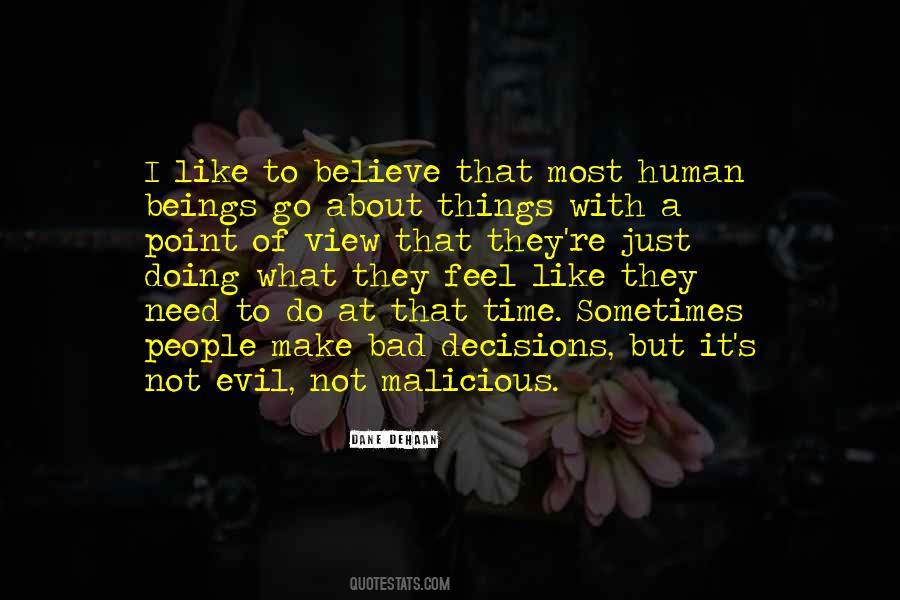 Evil Human Quotes #1623893