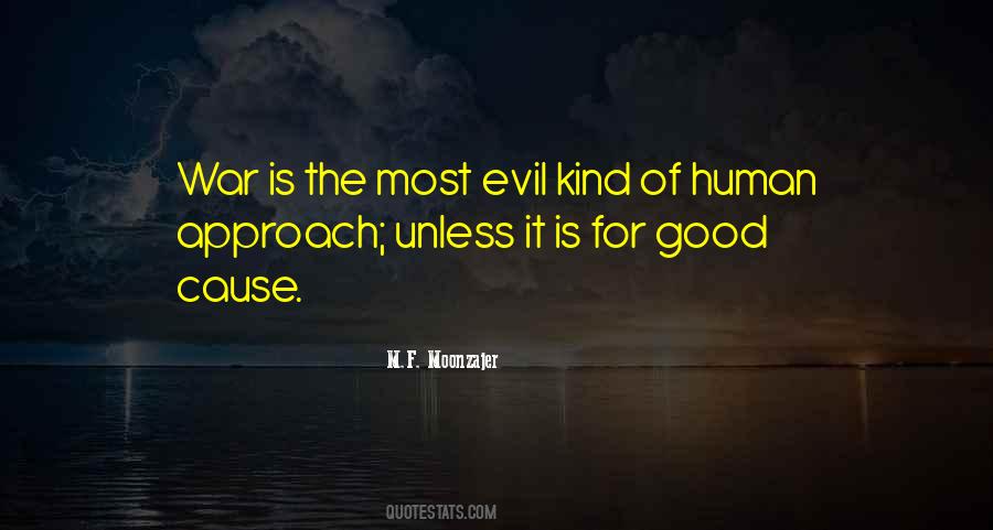 Evil Human Quotes #1761799
