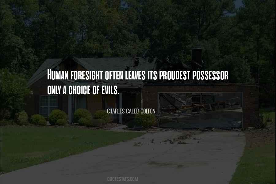 Evil Human Quotes #244710