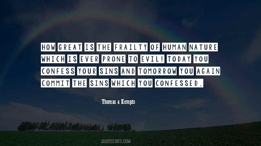 Evil Human Quotes #72986