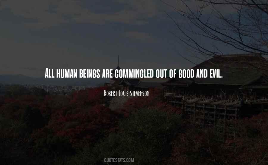Evil Human Quotes #839524