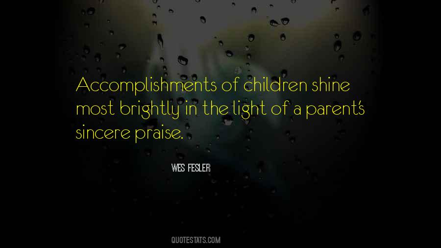 Shine Your Light On Others Quotes #303305