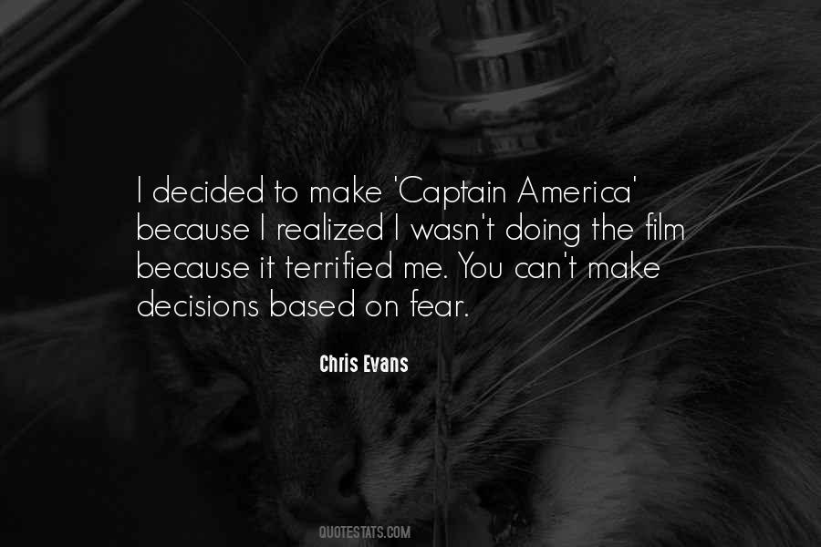 Decisions Based On Fear Quotes #811569