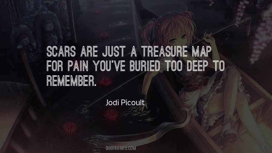 Deep Scars Quotes #1249628