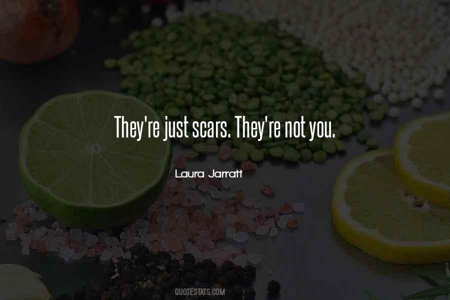 Deep Scars Quotes #952900