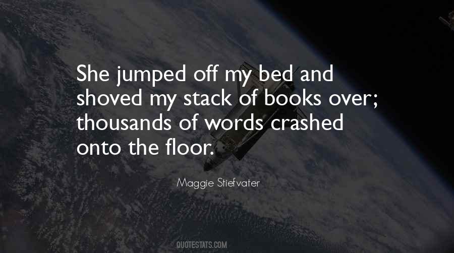 Stack Of Books Quotes #1109746