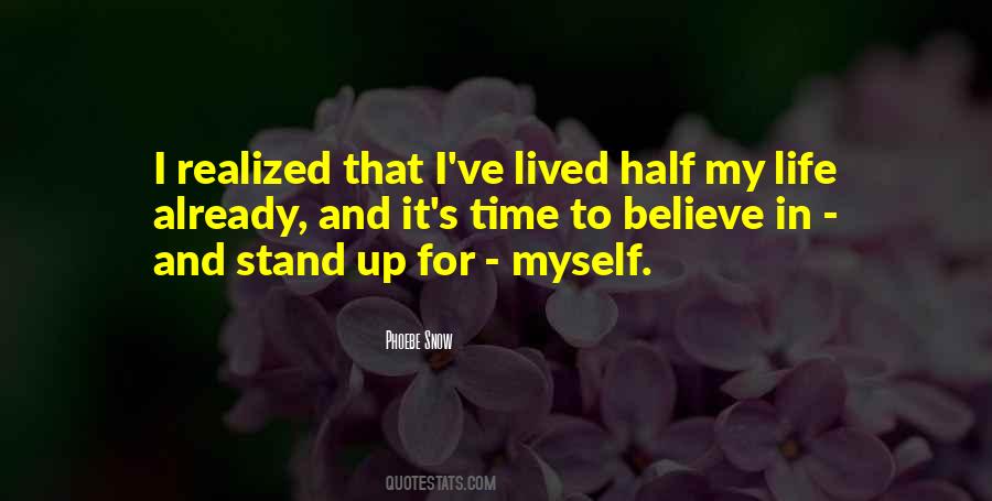 Time To Stand Up Quotes #1041474