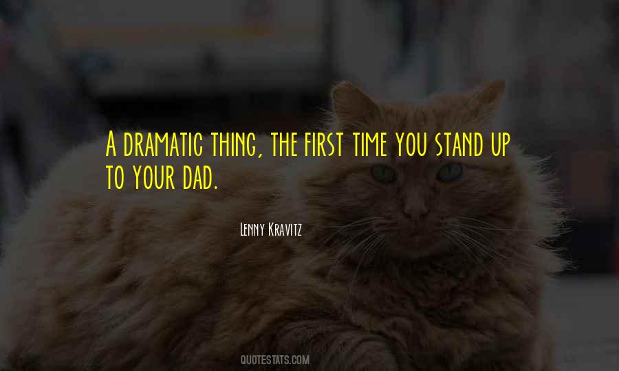 Time To Stand Up Quotes #1201856
