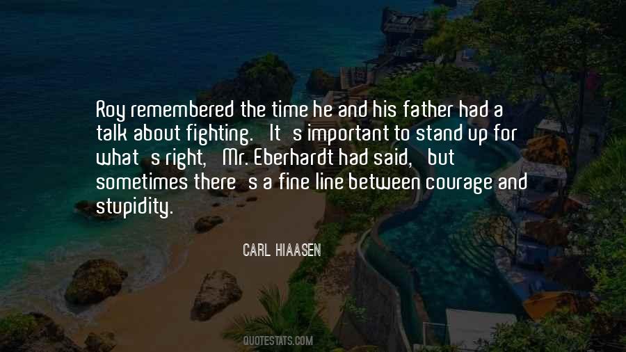 Time To Stand Up Quotes #1291237