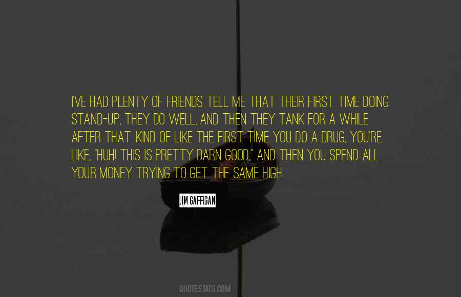 Time To Stand Up Quotes #1448138