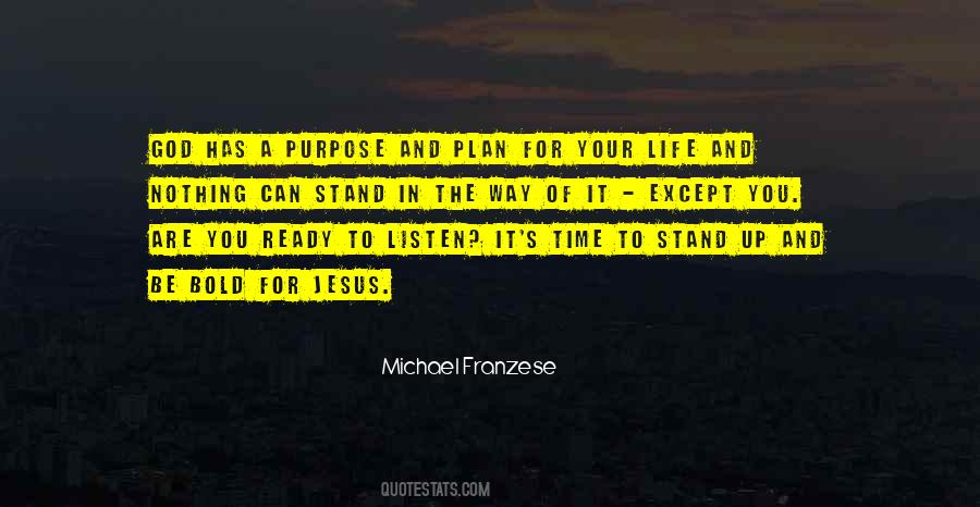 Time To Stand Up Quotes #1499374