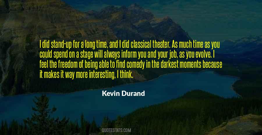 Time To Stand Up Quotes #1639690