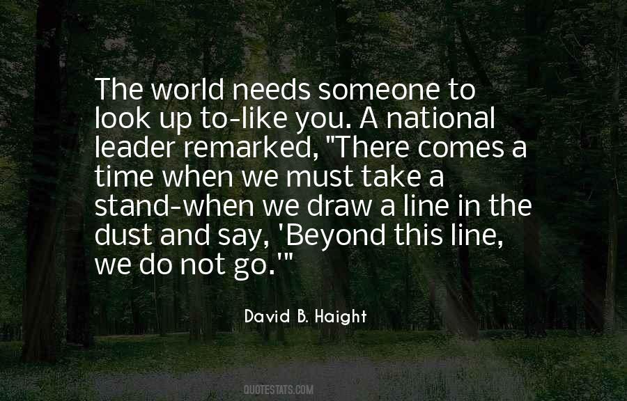 Time To Stand Up Quotes #488679