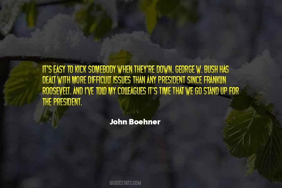 Time To Stand Up Quotes #509118