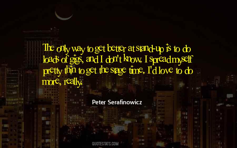 Time To Stand Up Quotes #778494