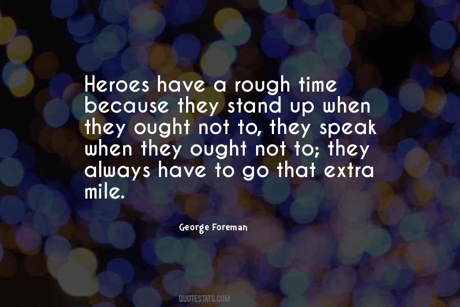 Time To Stand Up Quotes #963551