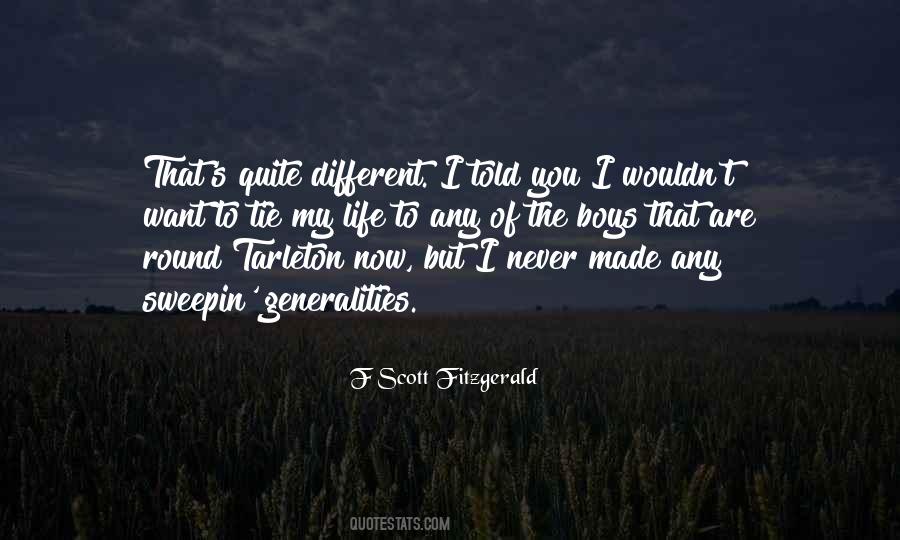 You Are Different Now Quotes #1640597