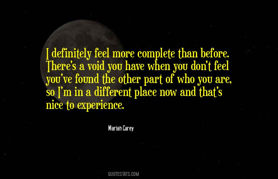 You Are Different Now Quotes #496070